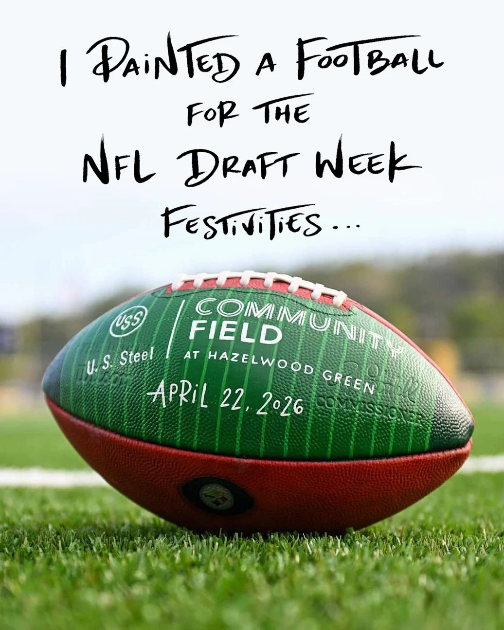 This week the @ussteelcommunityfield was officially unveiled at Hazelwood Green. The @nfl hosted a special event for youth football players and NFL Draft prospects to celebrate the launch, and a football I designed and painted was featured at the rib