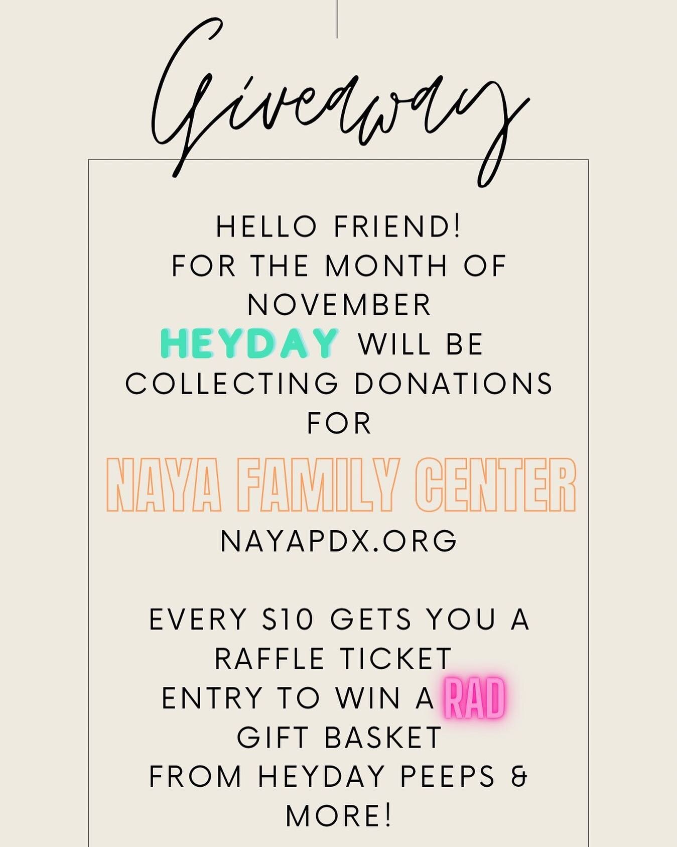 Let&rsquo;s go BIG for things that matter!

For the month of November we have a goal to raise at least $1,804 (our heyday address😊) in cash/Venmo donations for a really awesome organization- NAYA (Native American Youth and Family Center). Check it o