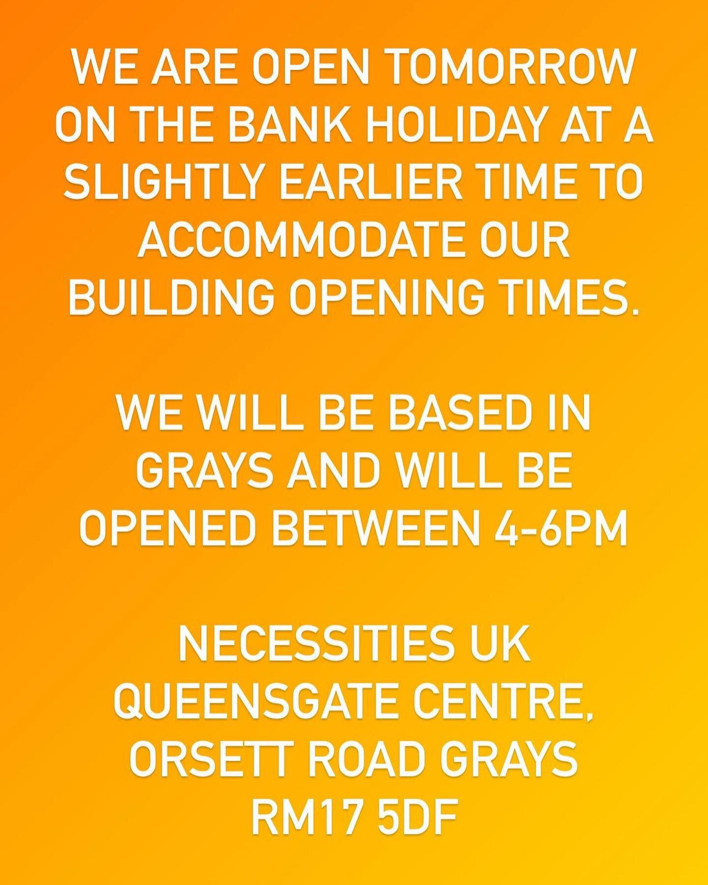 Correction to previous post!! We are open on Monday 19th September 2022 at a slightly earlier time at 4-6pm in our Grays location.