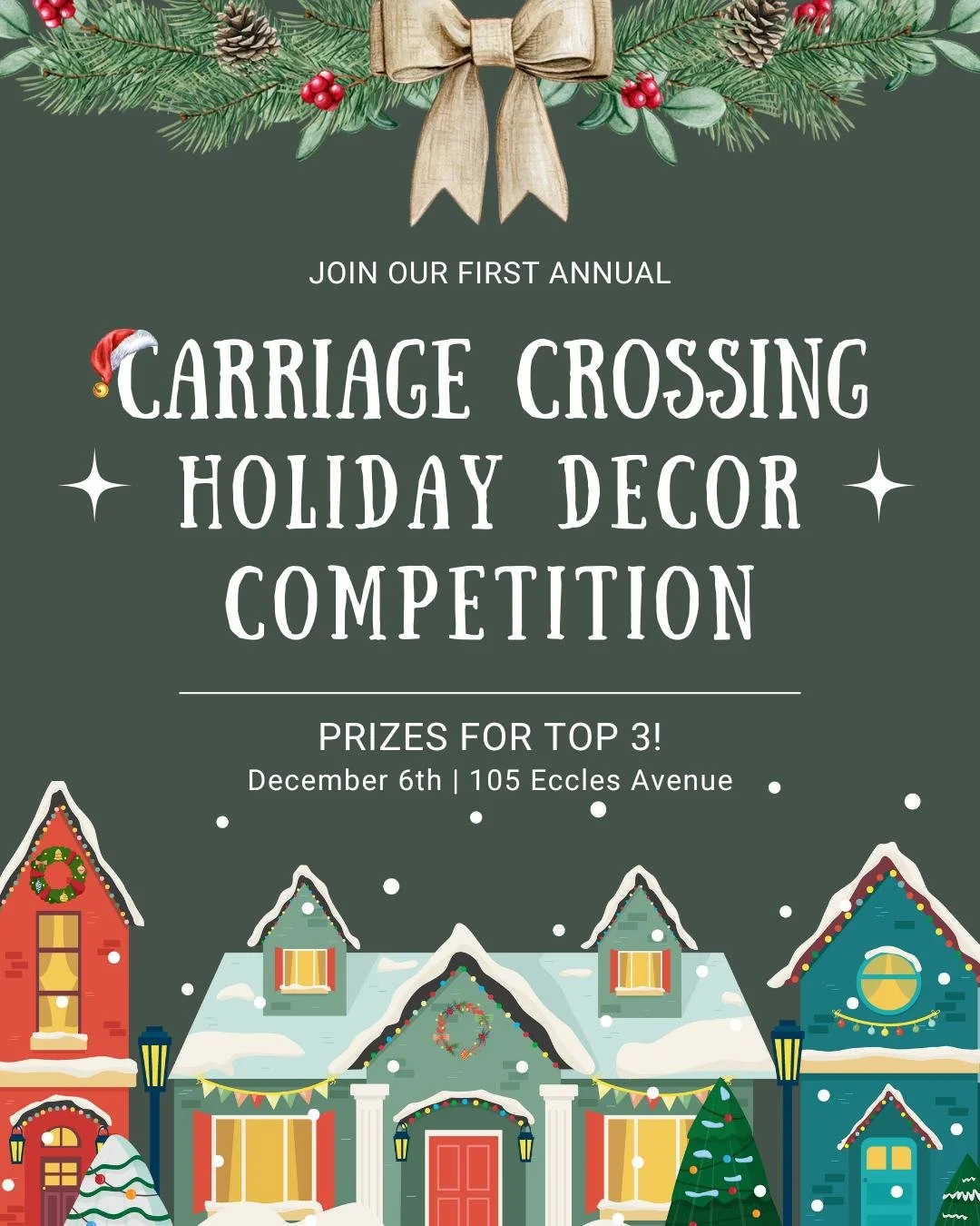 Join our first annual Carriage Crossing 🎄Holiday Decor🎄 Competition! Get in the spirit by dressing up your Sunvale Home in holiday style!

Community party &amp; contest judging on December 6th includes:
✨ Prizes for Top 3 Winners valued between $50