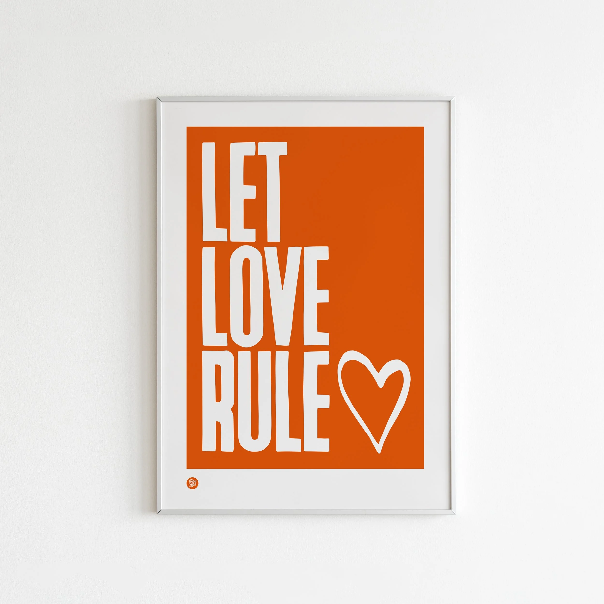 Let Love Rule Typographic Art Print