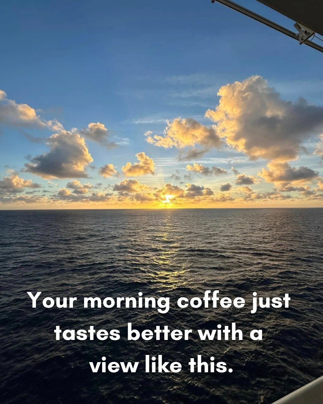 Coffee tastes a little better when the view looks like this ☕️🌅

Every day on a cruise feels like a reset &mdash; no driving, no unpacking, just pure relaxation and new destinations waiting for you.

Would you wake up early for this view? ☀️ 

#crui