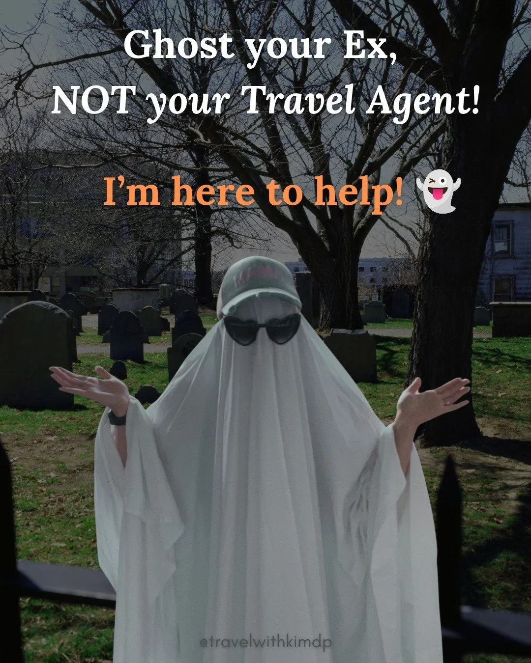 Ghost your ex, not your travel agent! 👻 

I'm not here to haunt you, I'm here to help you plan your next vacation! (It's really not THAT scary!!)

Whether it&rsquo;s a family vacation, a cruise or a romantic escape (with someone wayyyyy better than 