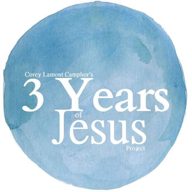 3 Years of Jesus corey campohr.jpg