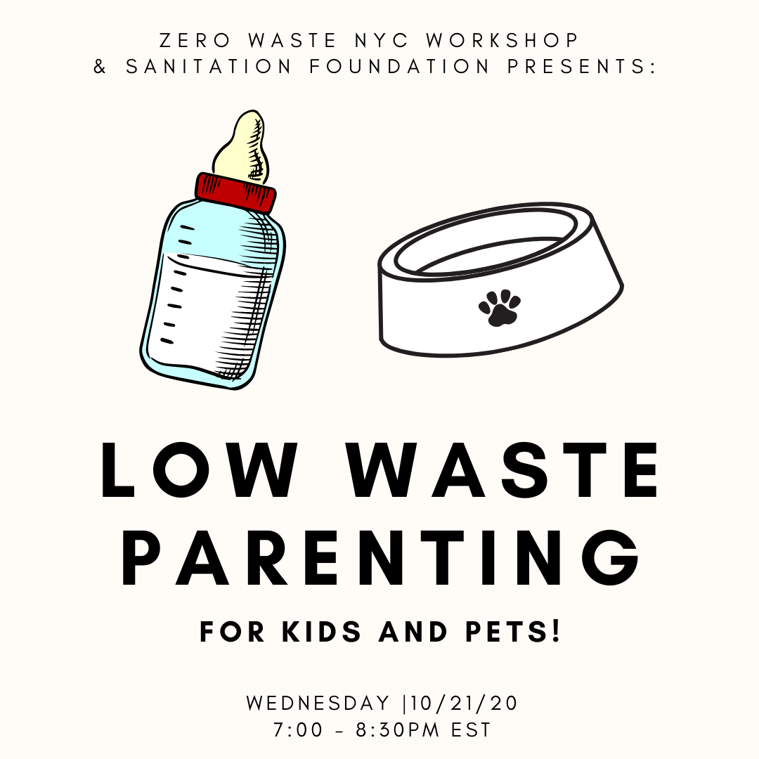 Low Waste Parenting (for kids and pets!)