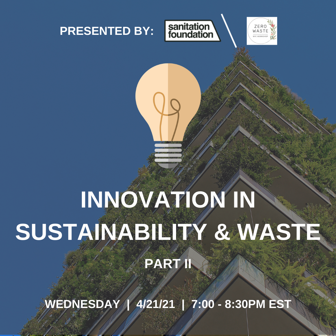 Innovation in Sustainability & Waste Part II: An Earth Day Event