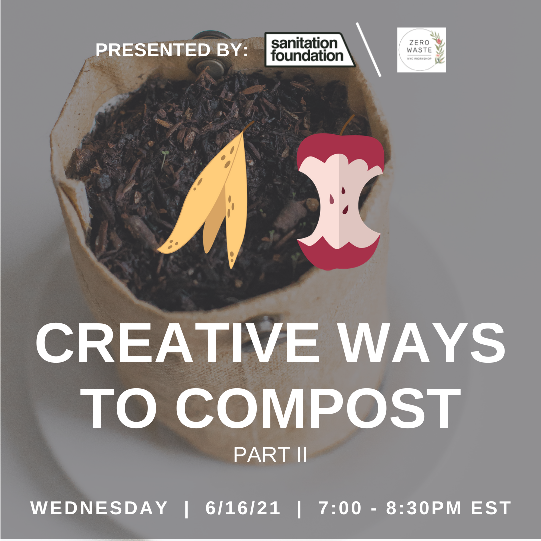 Creative Ways to Compost Part II