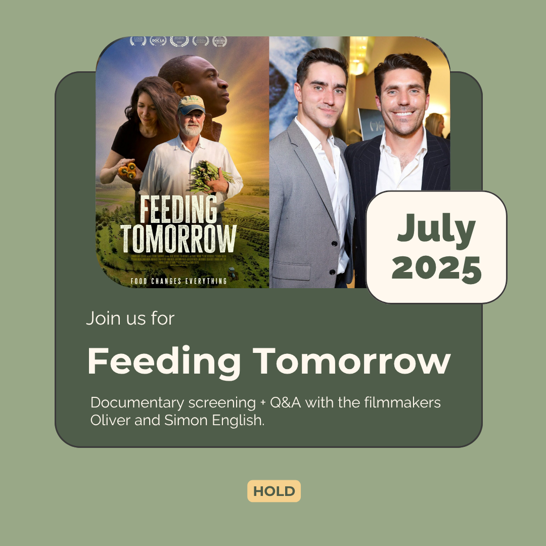 Feeding Tomorrow Documentary Film Screening + Q&A