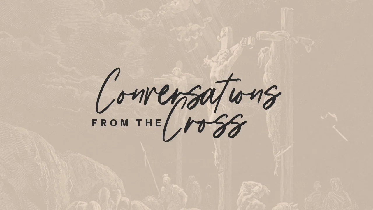 Conversations from the Cross - Jesus Speaks Today - 4/17/22