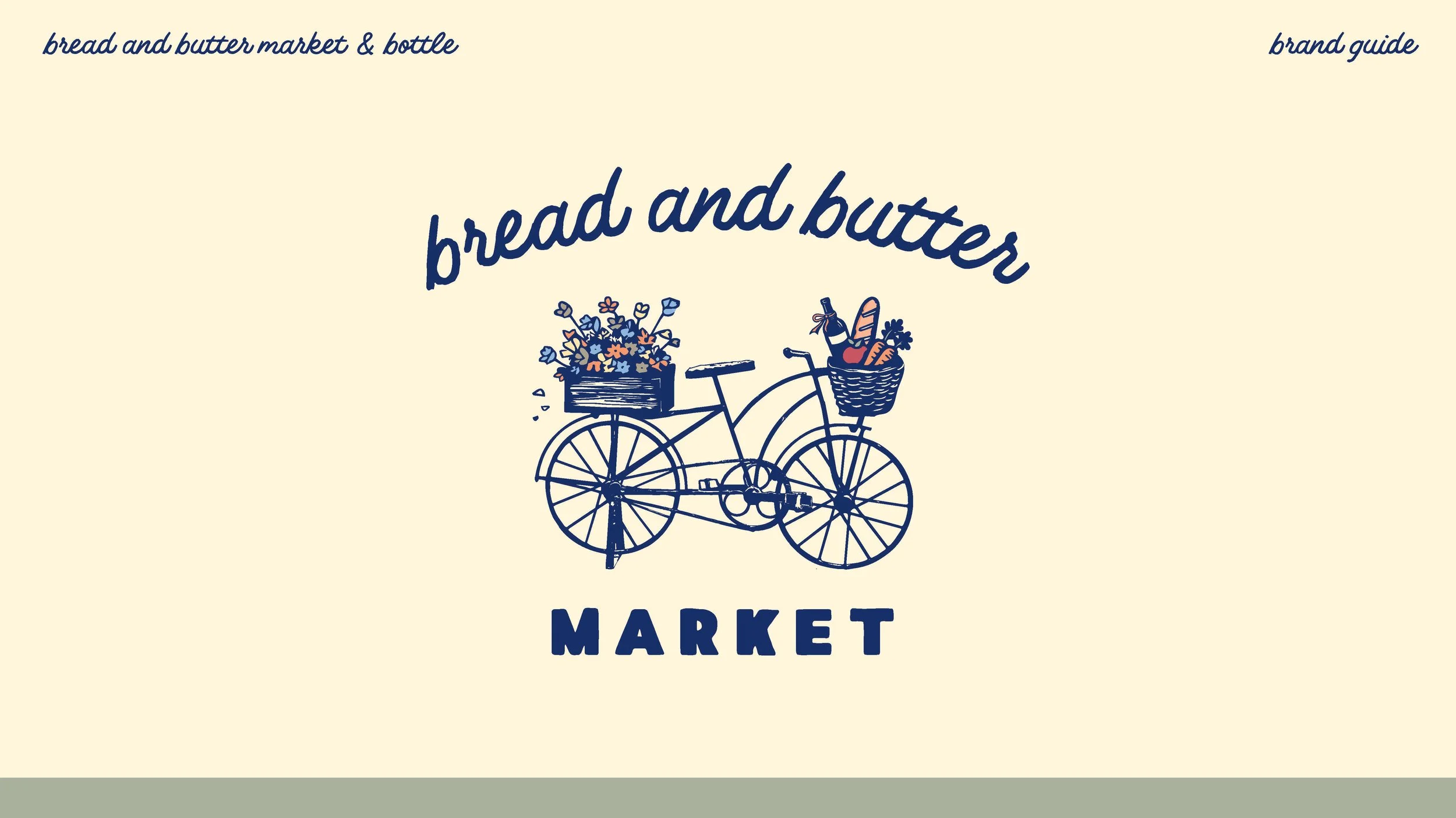 BreadandButterMarket&Bottle_BrandGuidelines_Page_01.jpg