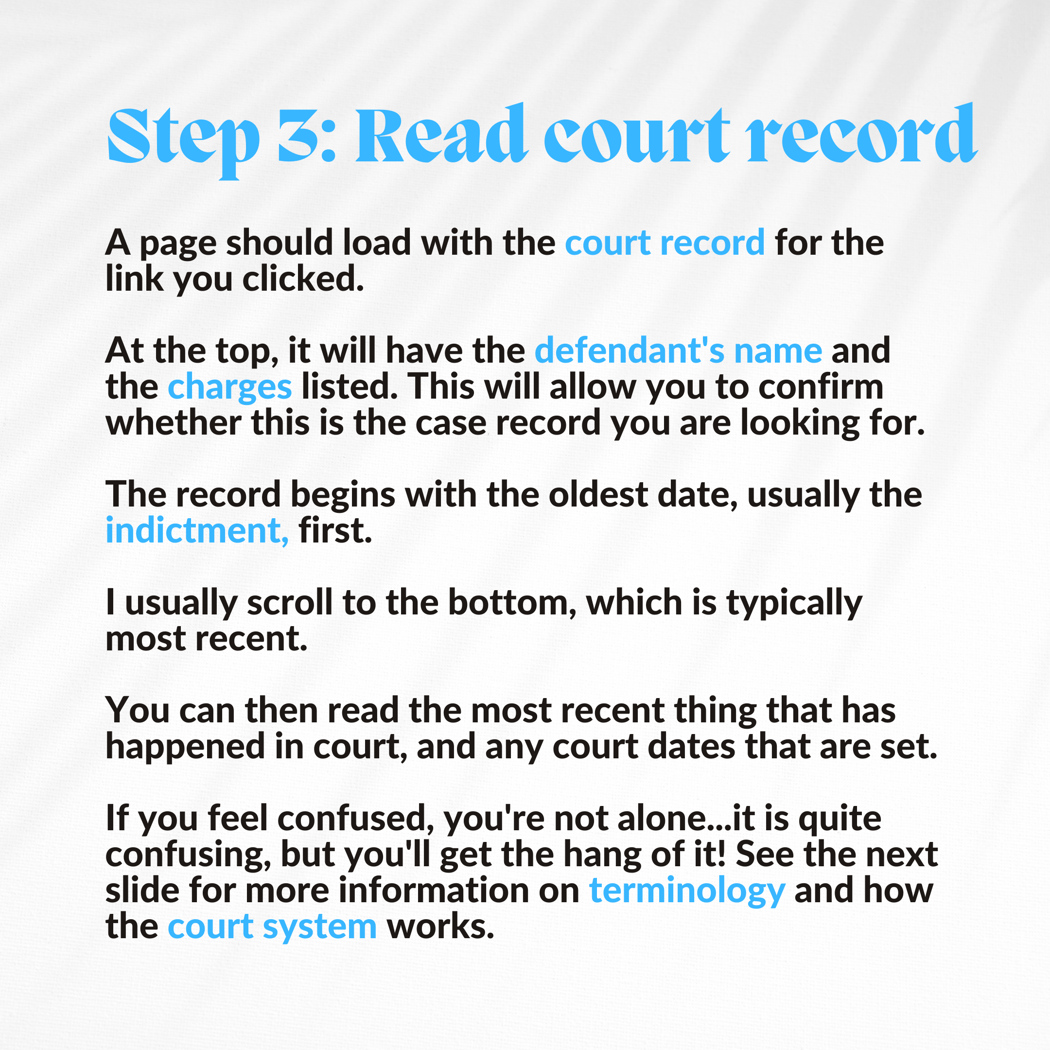 Step 3: Read Court Record