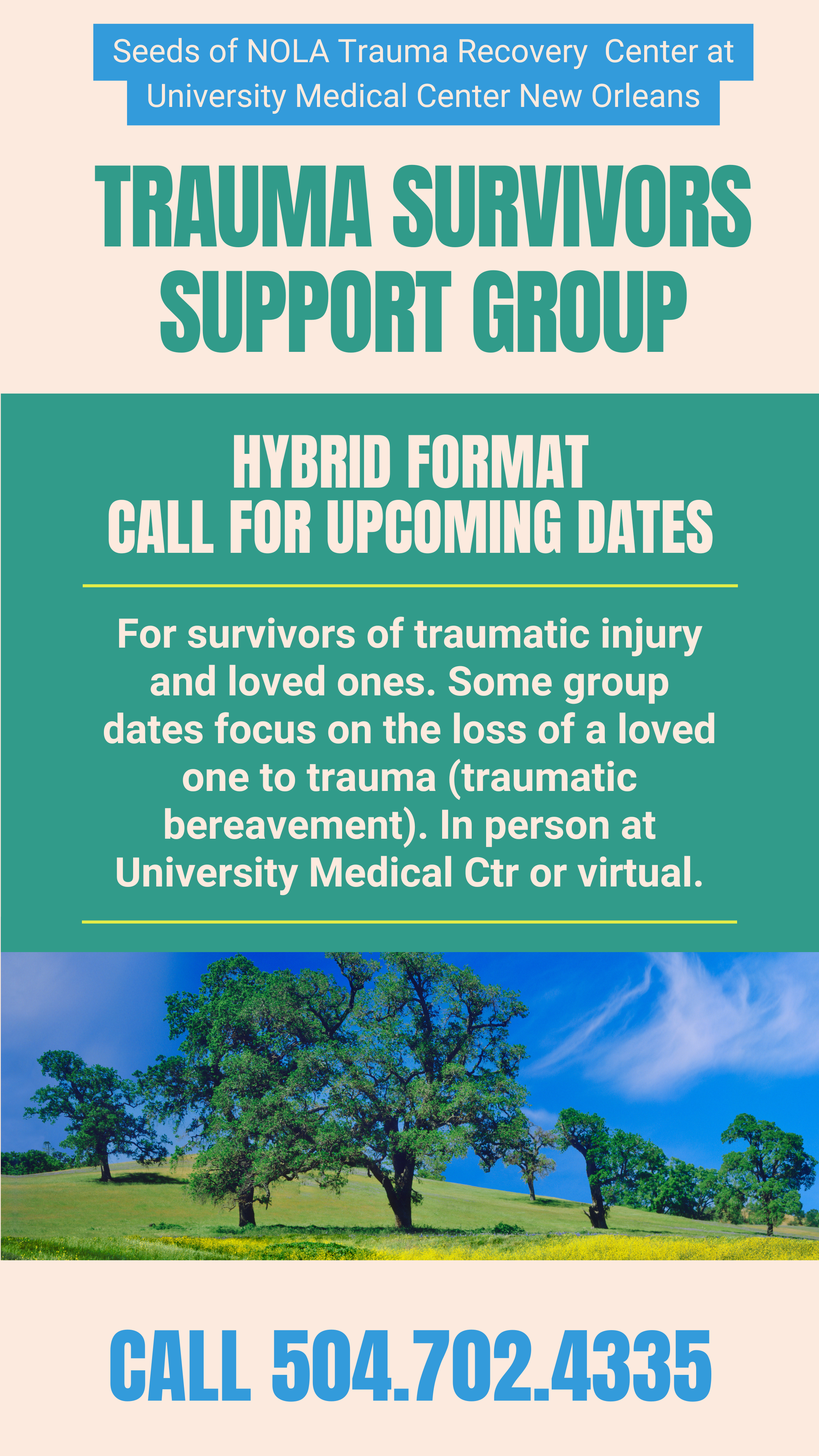 Seeds of NOLA TRC Support Group call (504) 702-4335 for info