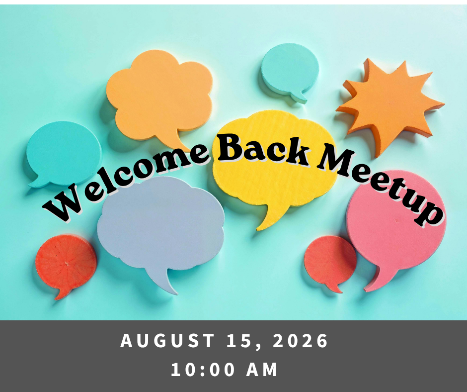 image of speech bubbles with the words "Welcome back meetup"