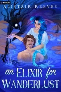 An Elixir for Wanderlust by Alistair Reeves