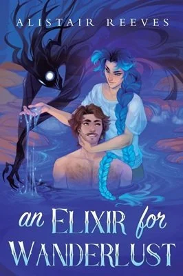 An Elixir for Wanderlust by Alistair Reeves
