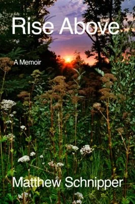 Rise Above by Matthew Schnipper