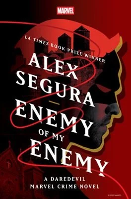 Enemy of My Enemy by  Alex Segura