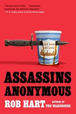 Assassin's Anonymous by Rob Hart