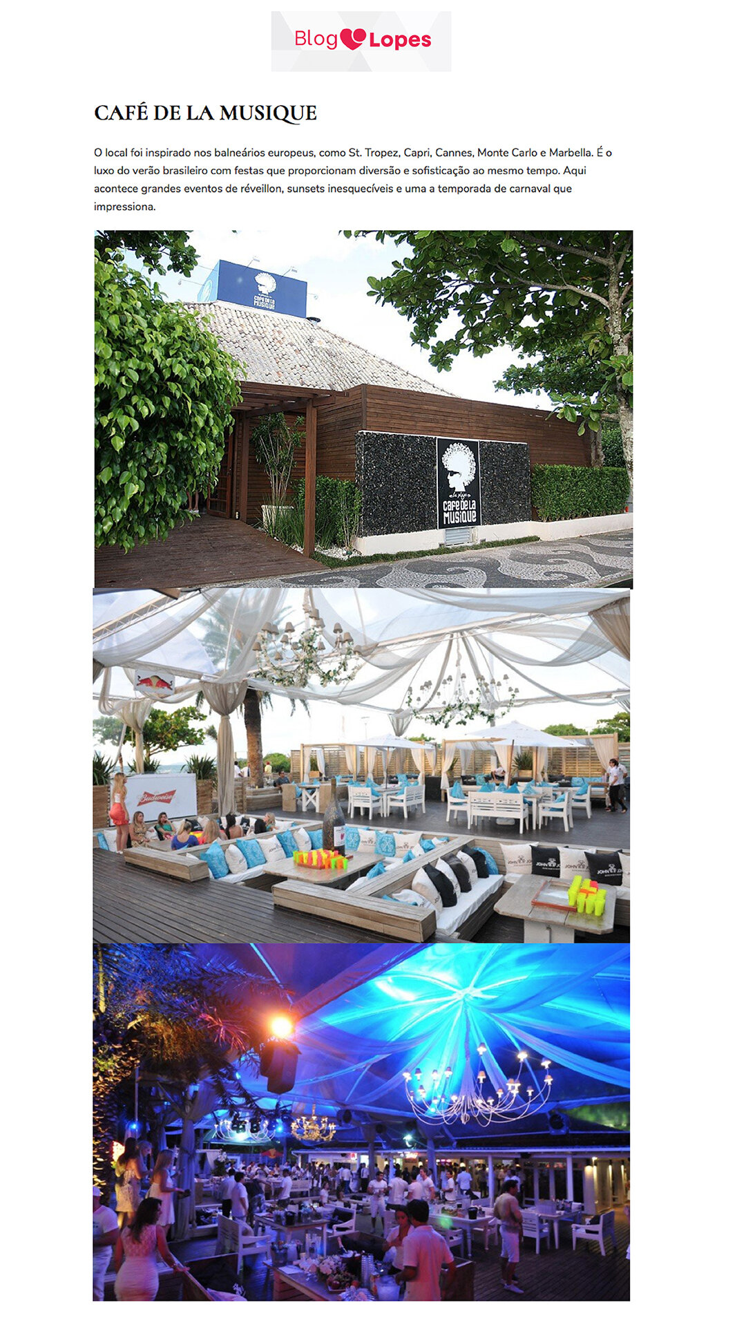      

 
   Home / Lopes + / Viagens / Os 3 melhores Clubs do Brasil 
 






















     