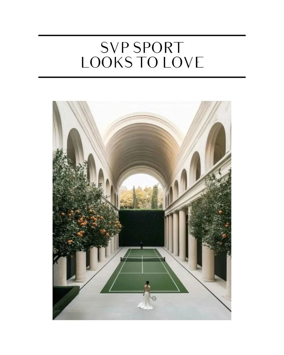 Game. Set. Style. As stylists, there&rsquo;s something about tennis that speaks our language&mdash;clean lines, crisp whites, sporty elegance, and a touch of prep. With the US Open on the horizon, we&rsquo;re loving looks that serve both on and off t