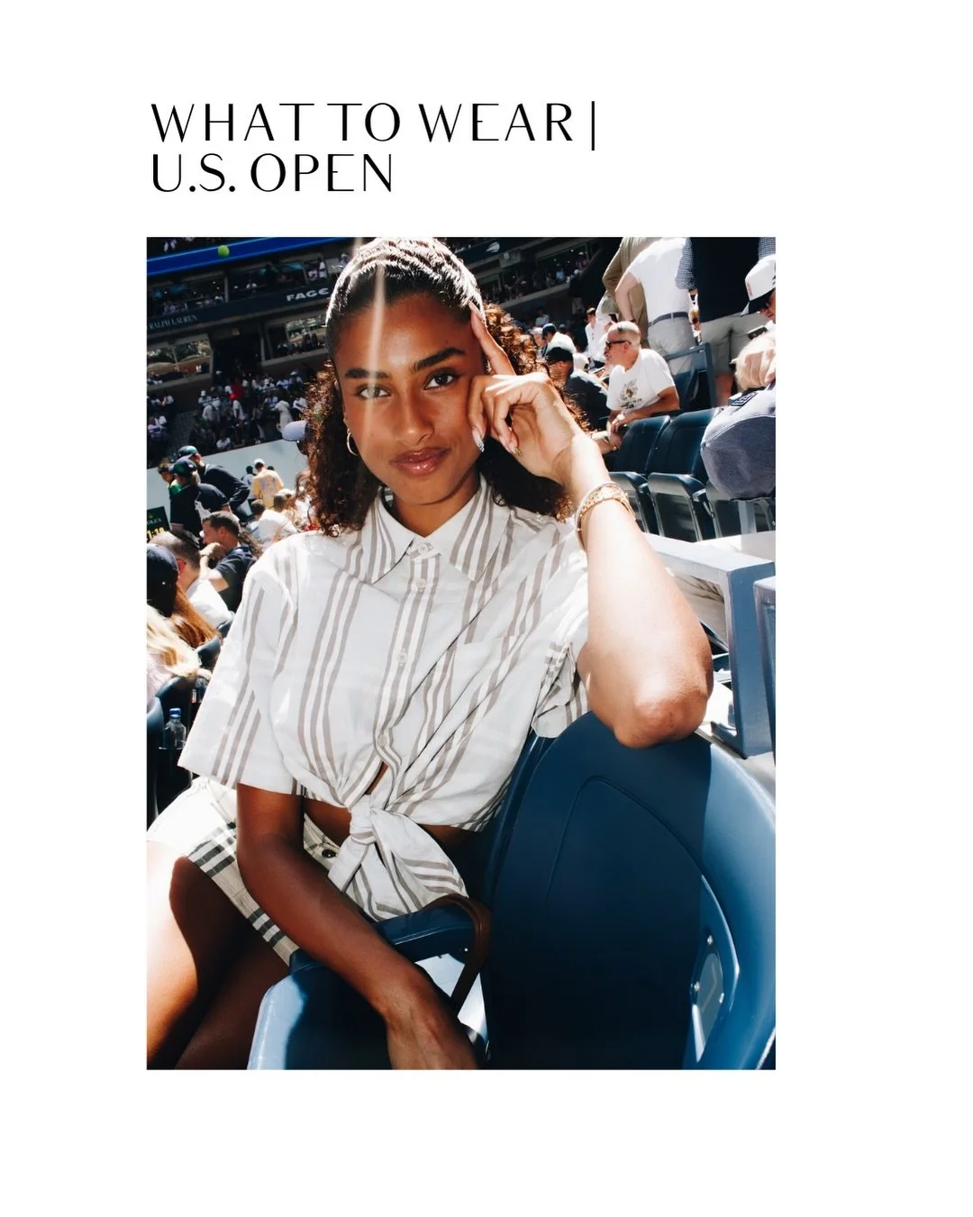 Comment &ldquo;tennis&rdquo; for shopping links to these looks. You can also shop these pieces by heading to Style Vous Plait&rsquo;s ShopMy. The link is in bio. ⁠

The U.S. Open is here&mdash;and if you&rsquo;re lucky enough to have tickets, conside