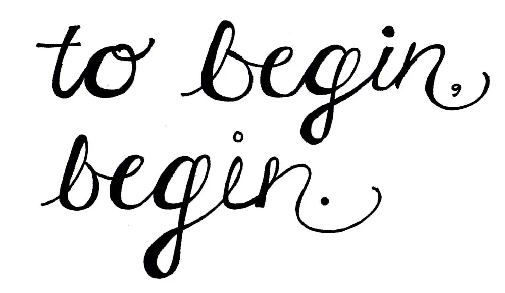 The fear of beginning