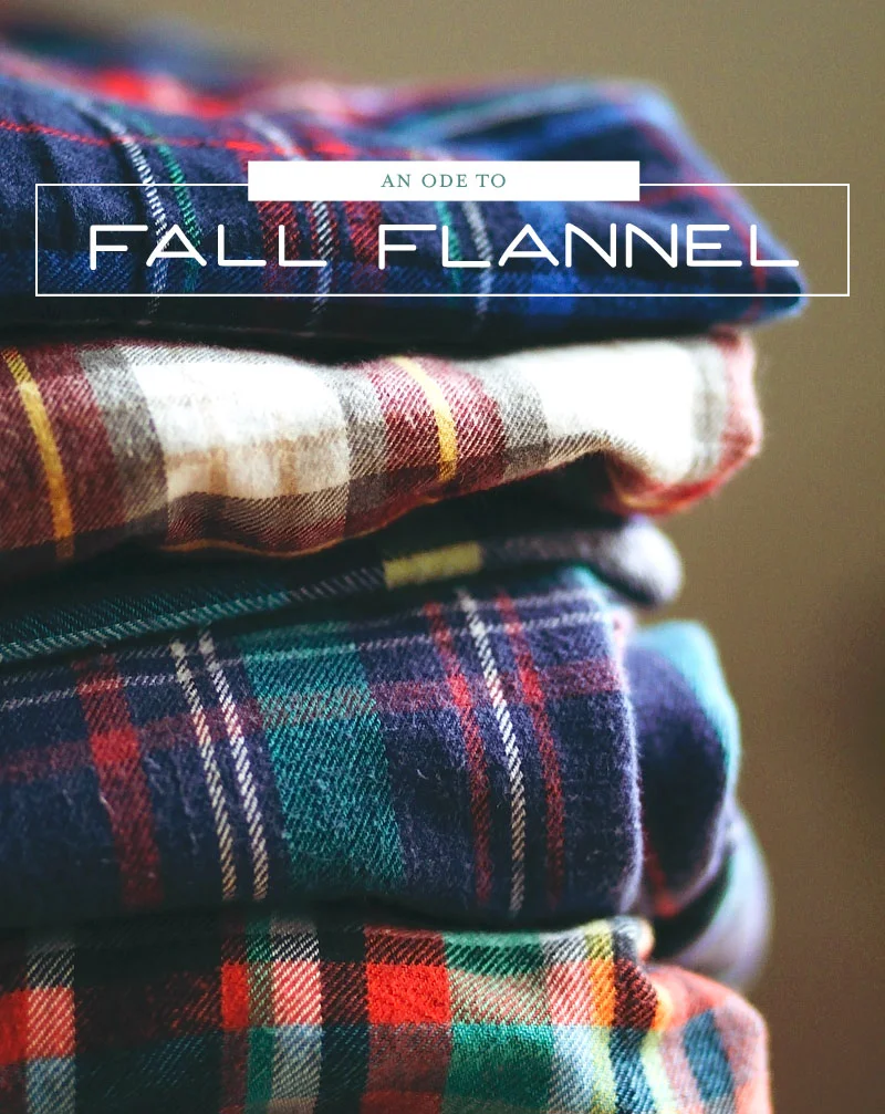 Ode to Flannel