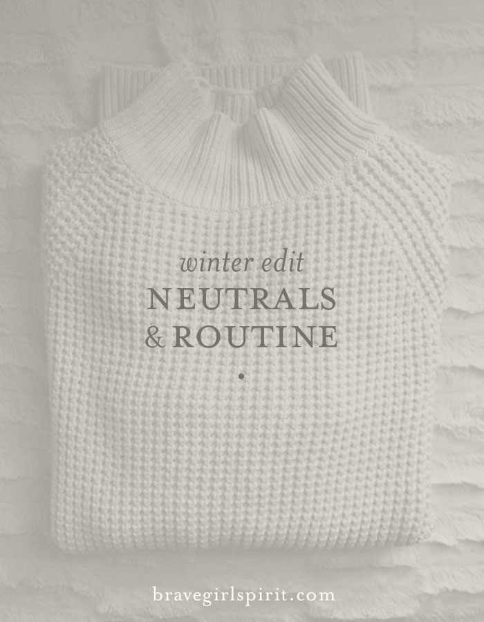 Seasonal Edit | Neutral Layers &amp; a Workout Routine