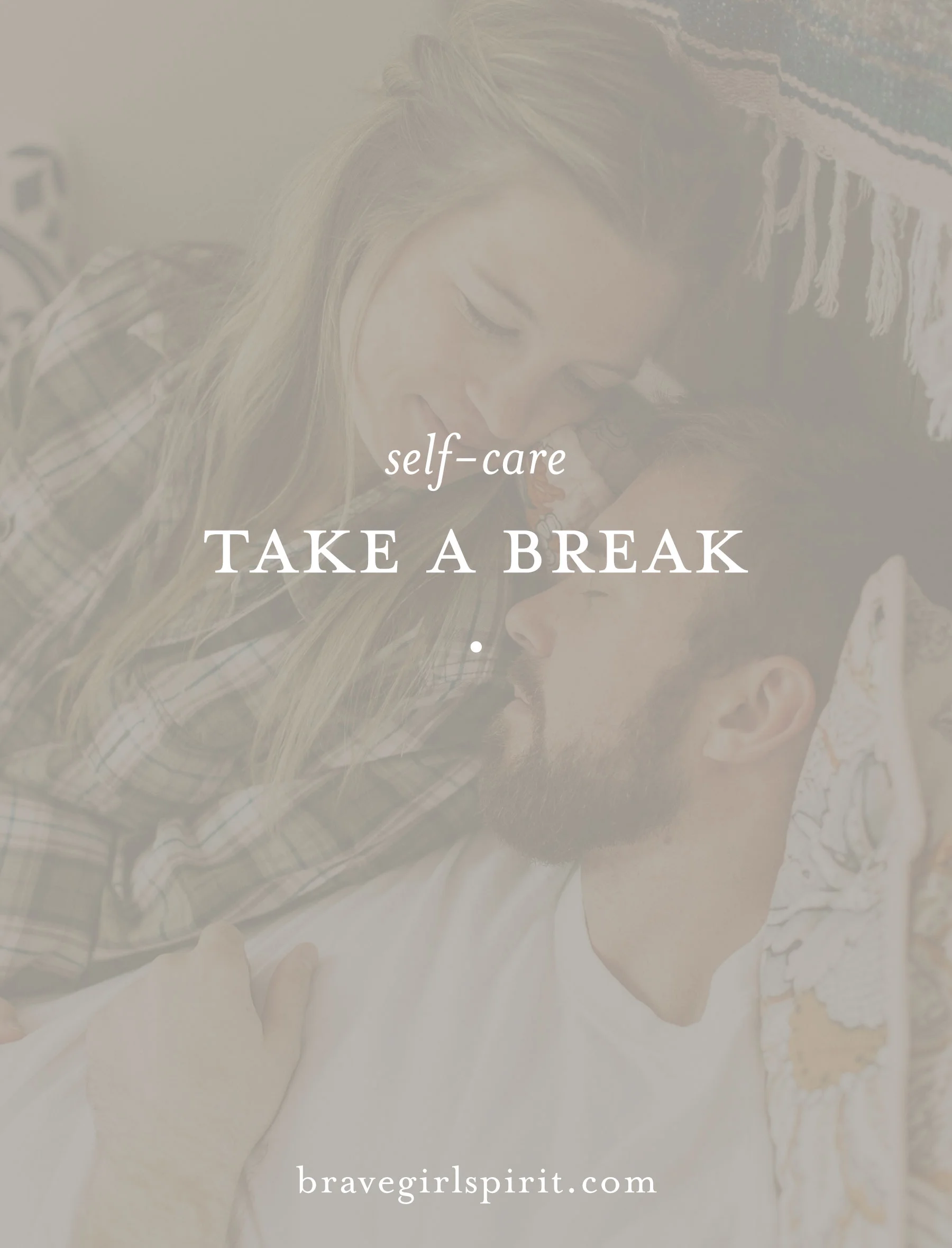 Self-Care for Creatives: Take a Break