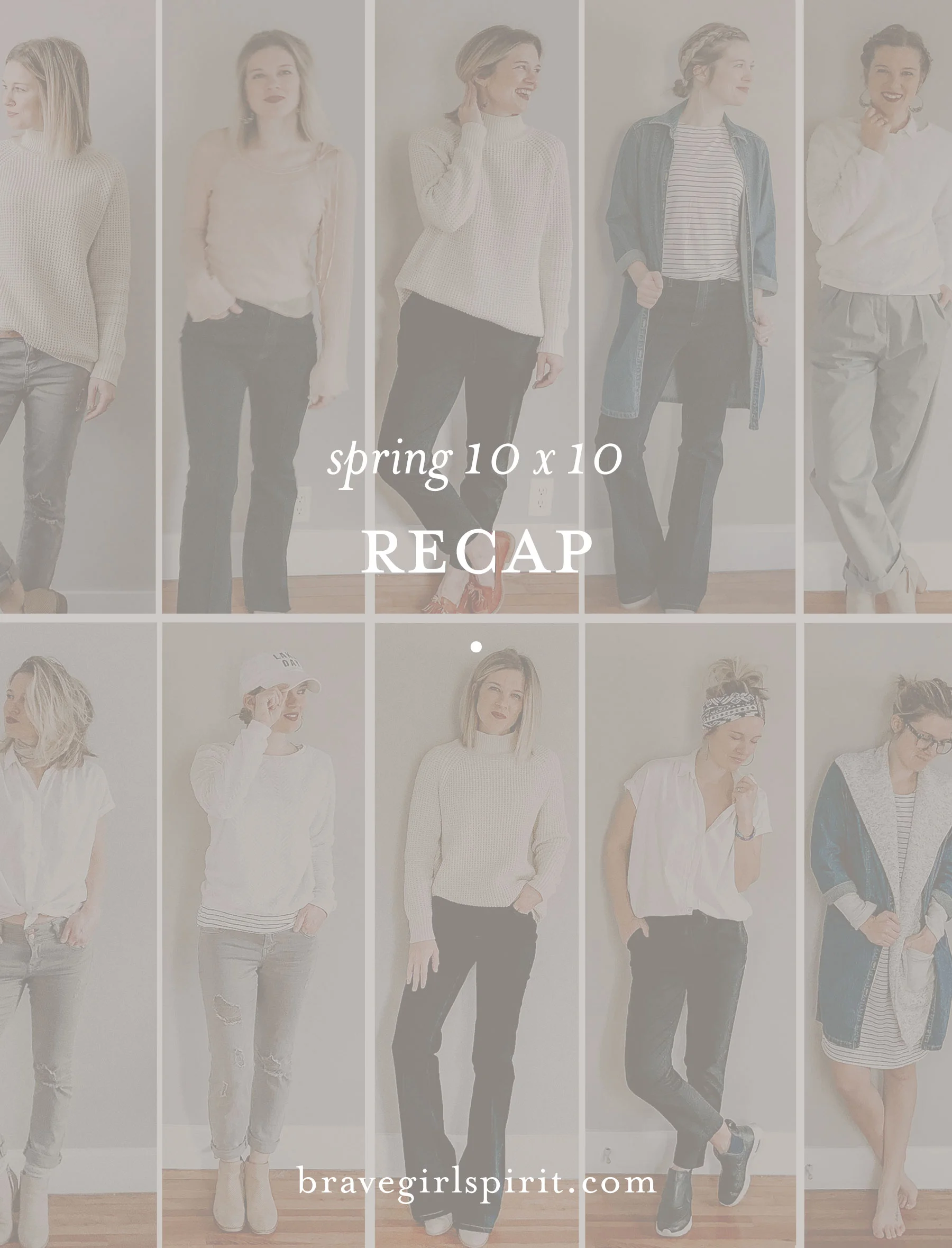 Spring 10×10: Fave looks + insights