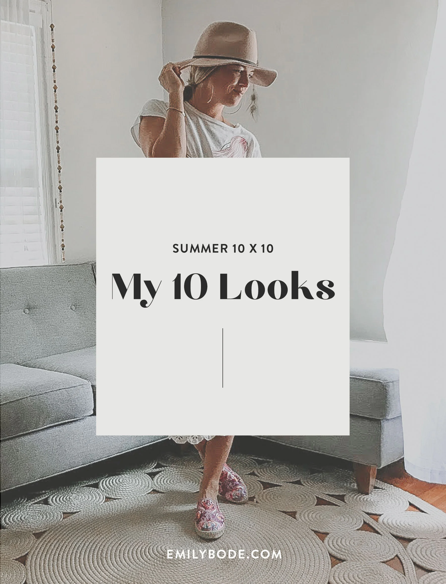 Summer 10×10: My 10 Looks