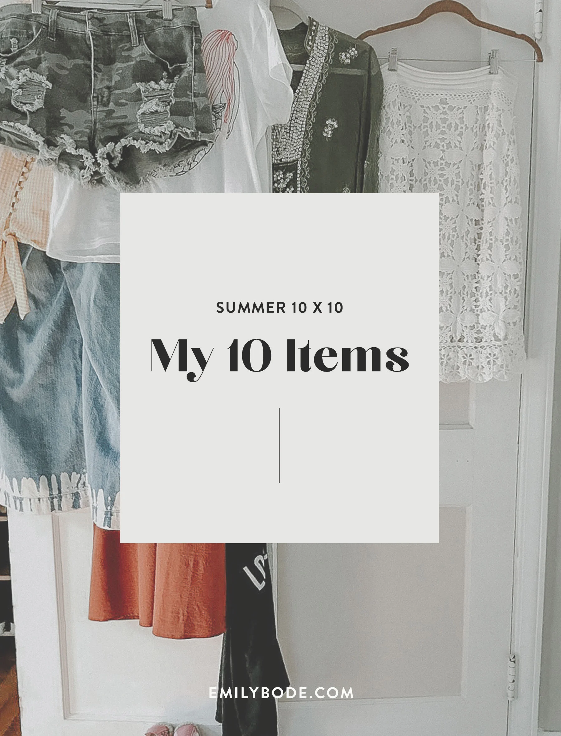 Summer 10x10 Challenge | Emily Bode