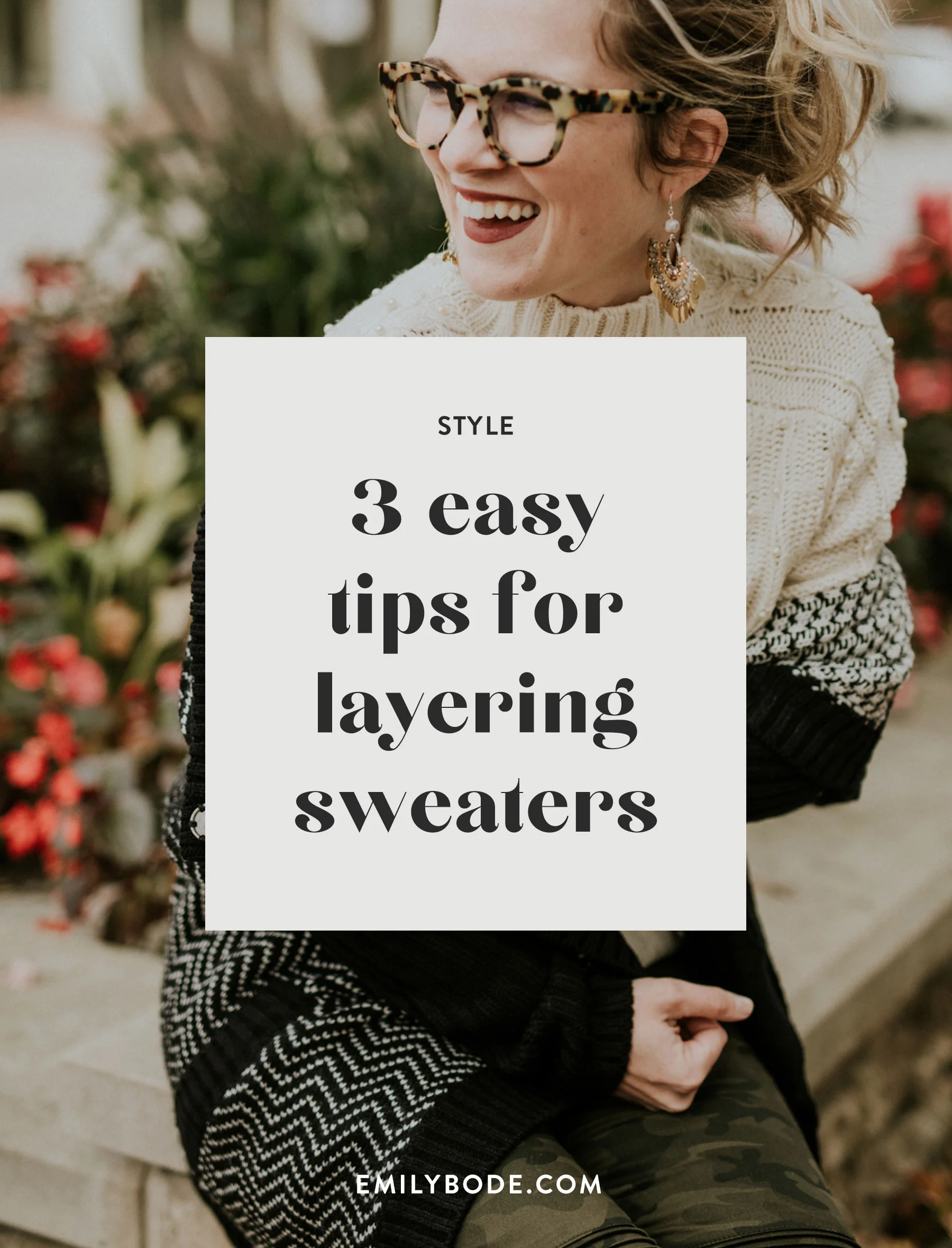 3 easy tips for layering sweaters | Emily Bode blog