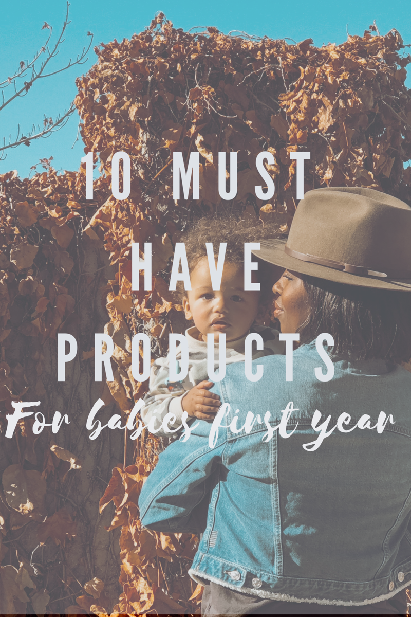 10 Must Have Products For Babies First Year