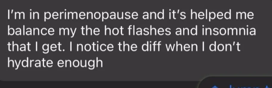 Text message discussing perimenopause, hormone balance, hot flashes, insomnia, and hydration.