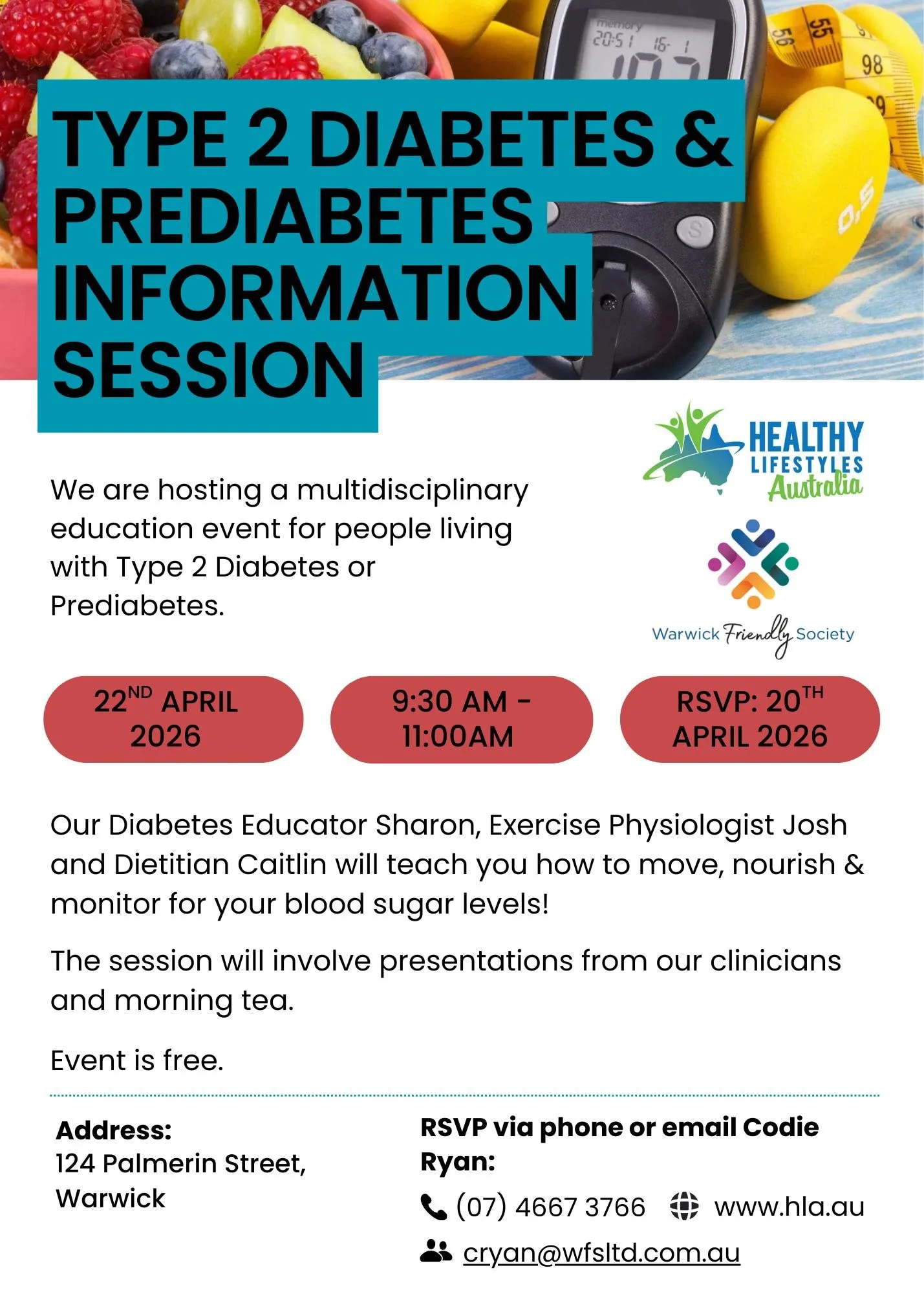 Have you been diagnosed with Type 2 Diabetes or Prediabetes?

Our clinicians are hosting a free educational session in Warwick which will provide you with practical information for diabetes management.

If you are interested in attending, please RSVP