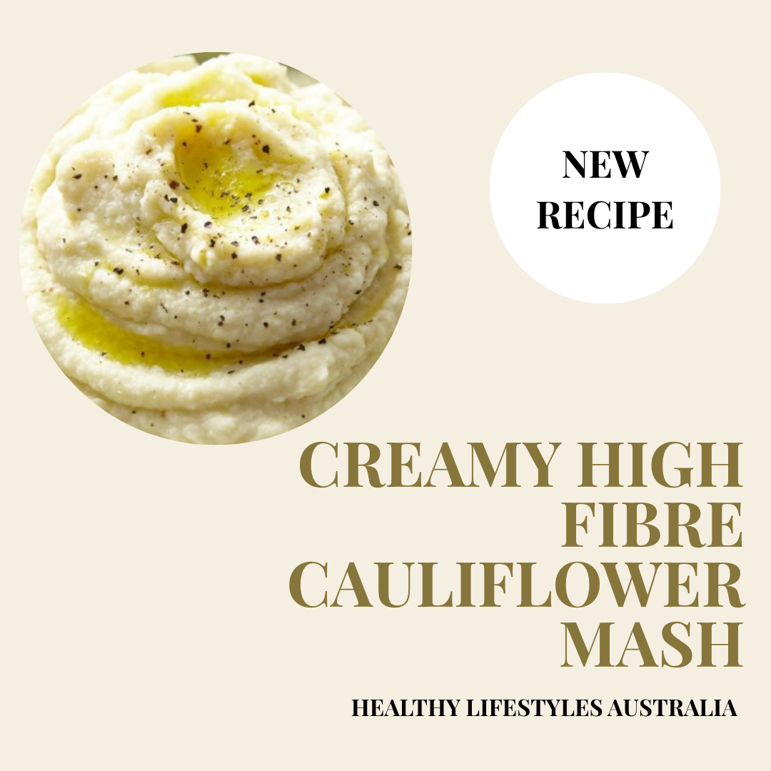 CREAMY HIGH FIBRE CAULIFLOWER MASH