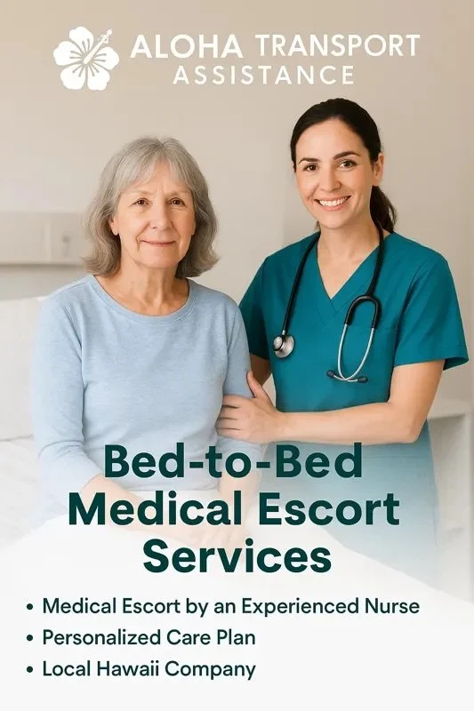 Bed-to-Bed Medical Escort Services from Hawaii: Compassionate Travel Support for Complex Cases