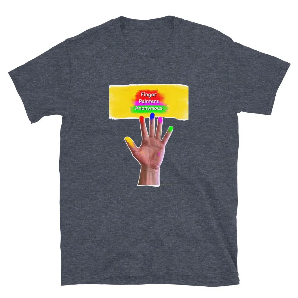 Finger Painters Anonymous - (Short-Sleeve Unisex T-Shirt)