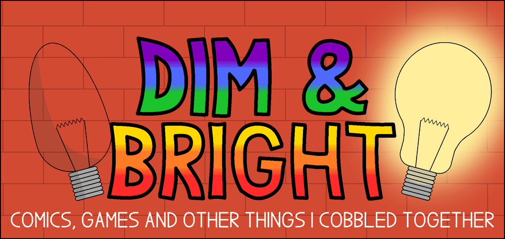 Dim & Bright