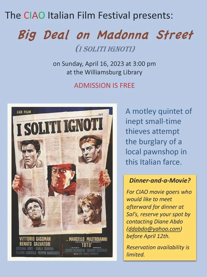 Italian Film Festival:  Big Deal on Madonna Street (I SOLITI IGNOTI) 