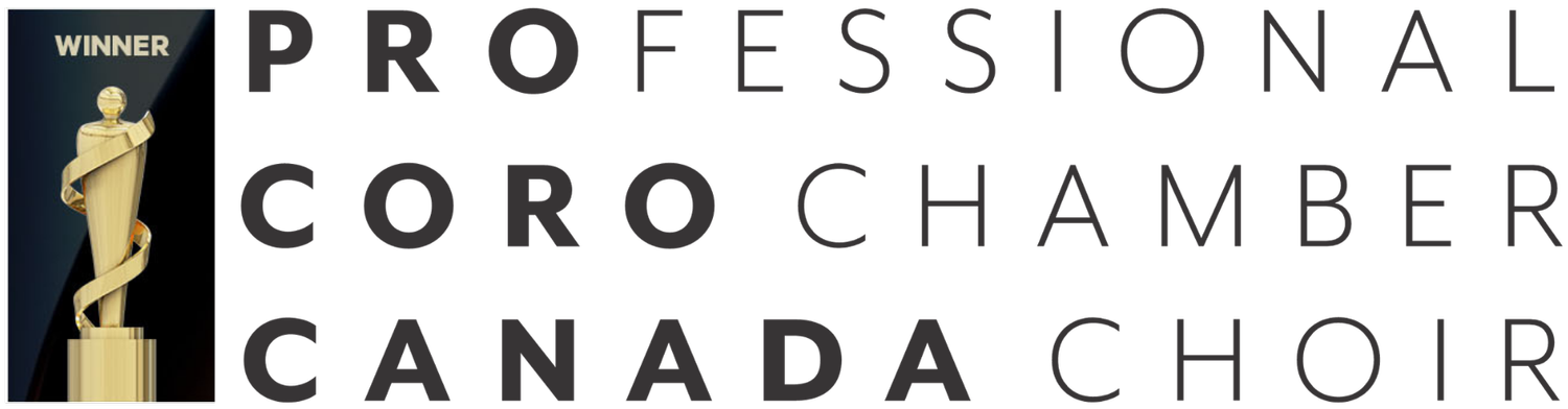 Pro Coro Canada - Professional Chamber Choir