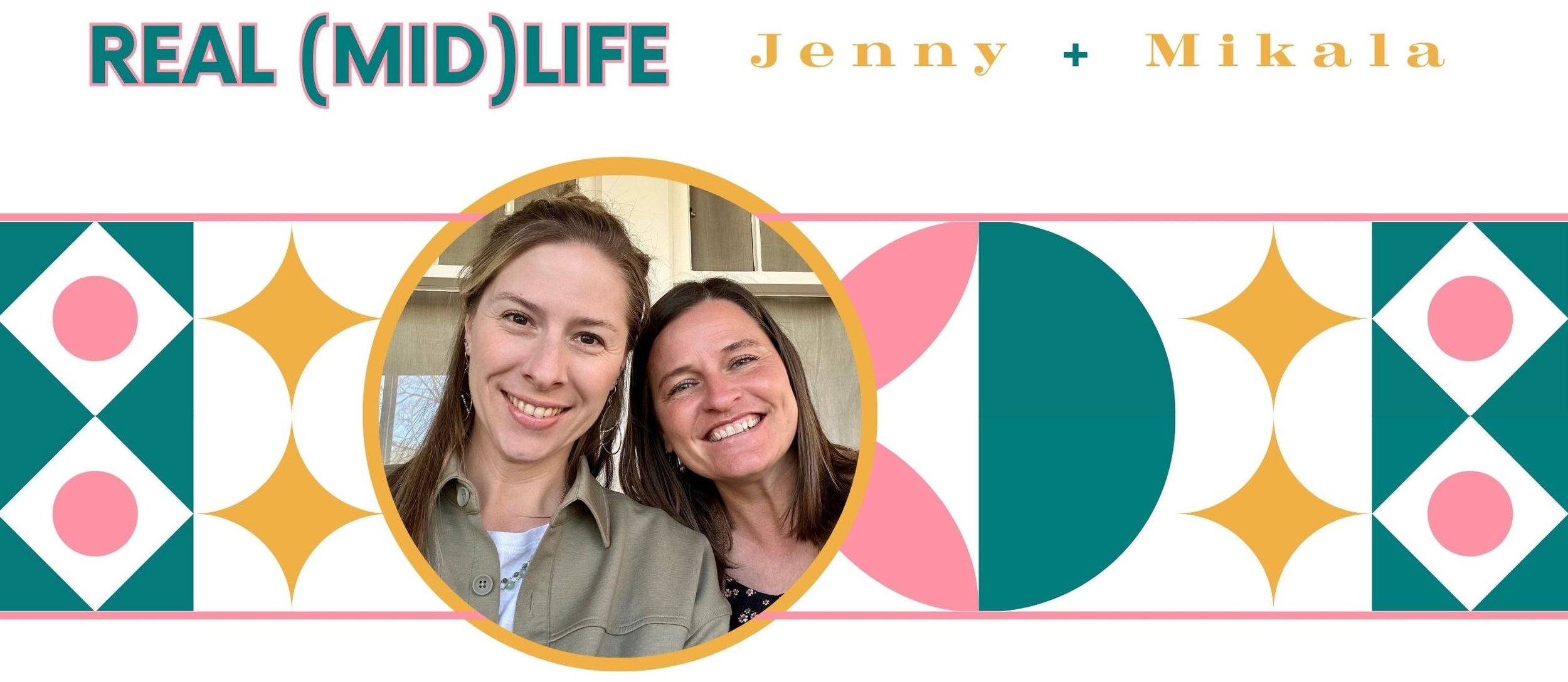 Jenny and Mikala podcast header and image