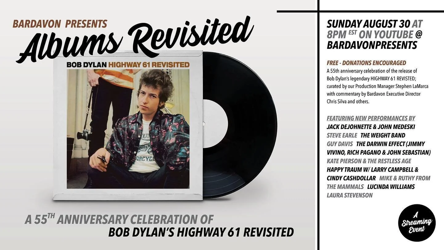 ‪Tonight at 8pm Bardavon Presents a free online series on YouTube &ldquo;Albums Revisited&rdquo; with a 55th&nbsp;anniversary celebration of the release of&nbsp;Bob Dylan&rsquo;s legendary HIGHWAY 61 REVISTED. I&rsquo;ll be playing ‬Like a Rolling St