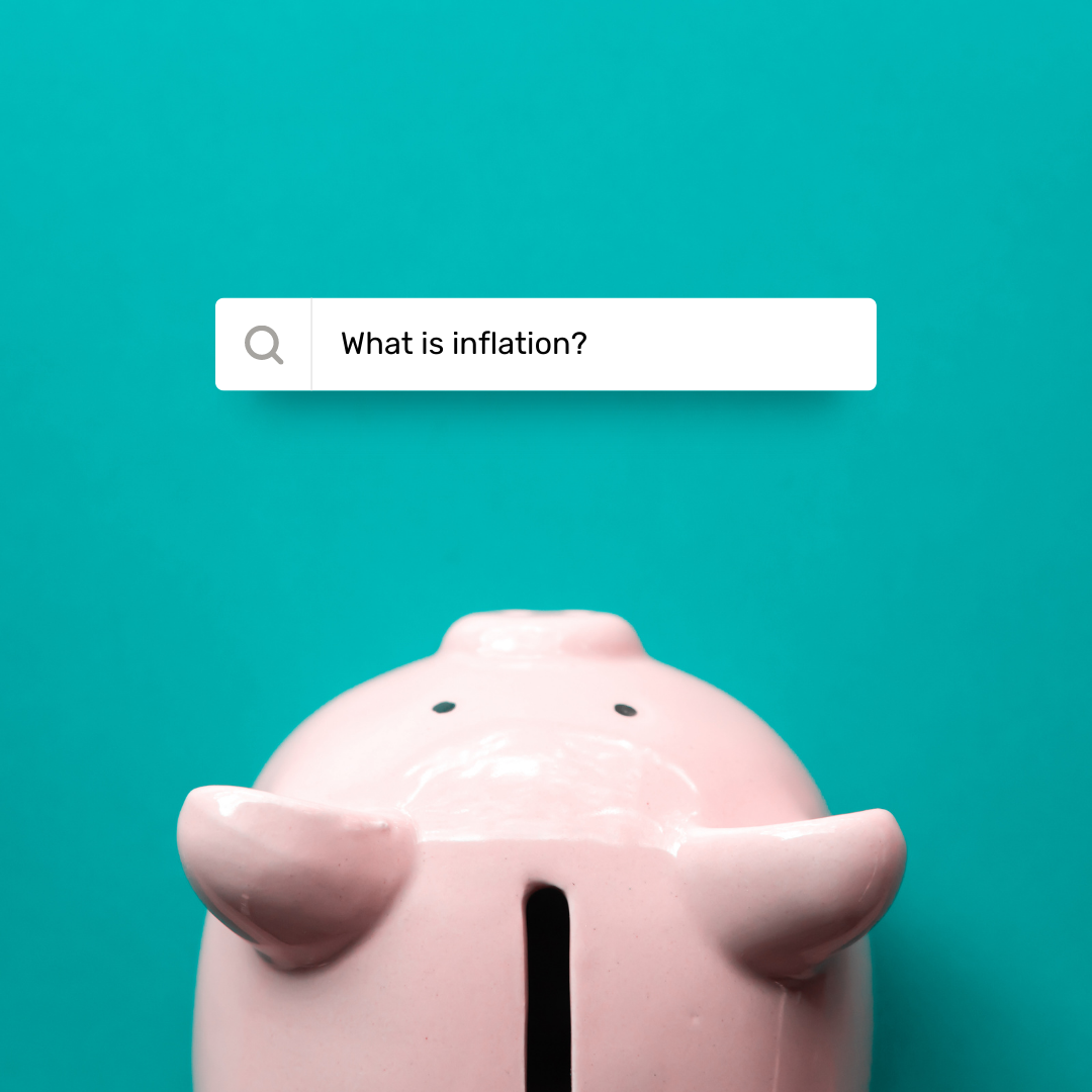 Inflation. What is it? What does it do and can it ever be a good thing? 