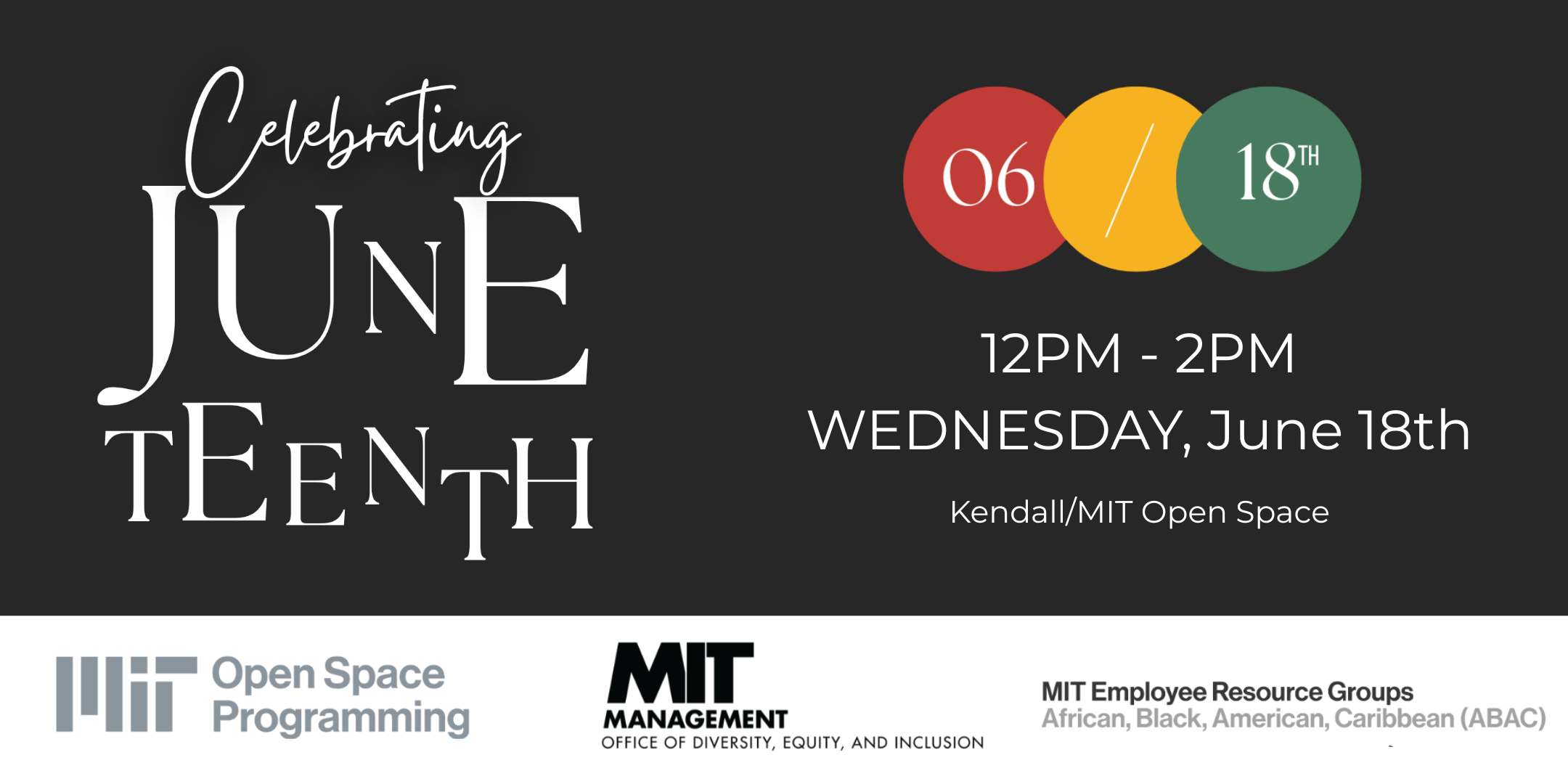 Celebrate Juneteenth — MIT Open Space Programming