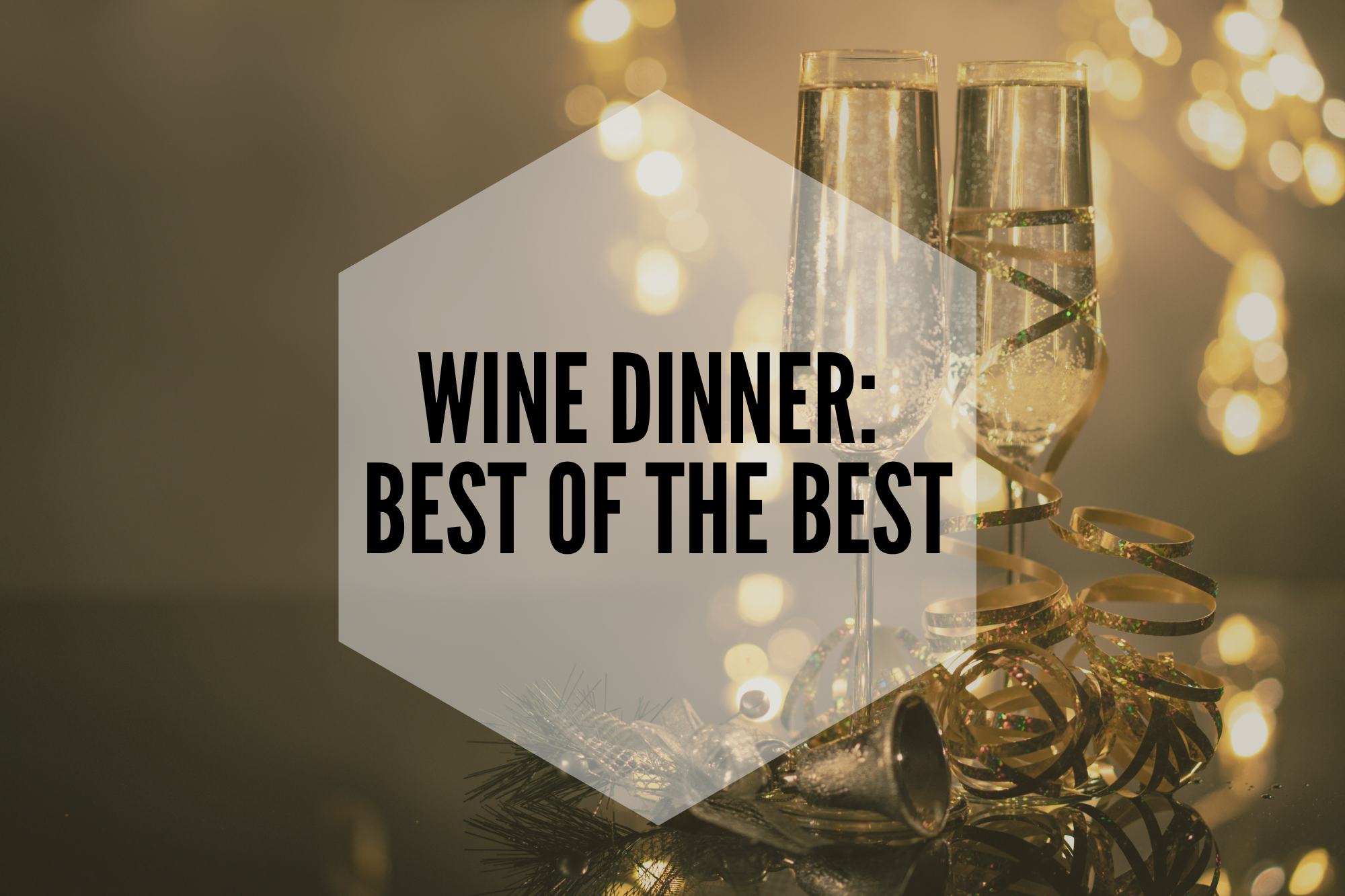 Wine Dinner: Best of the Best