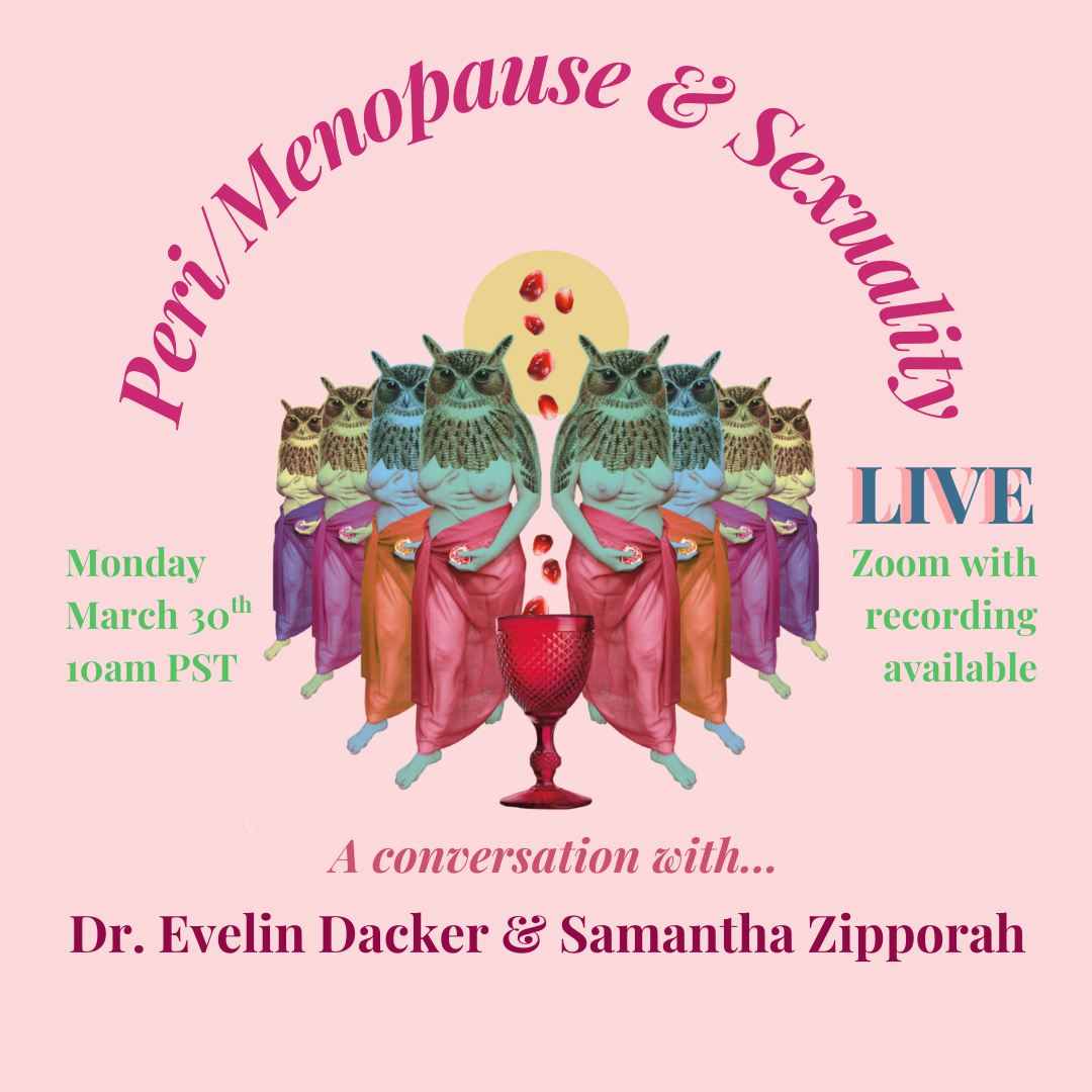 Peri/Menopause &amp; Sexuality