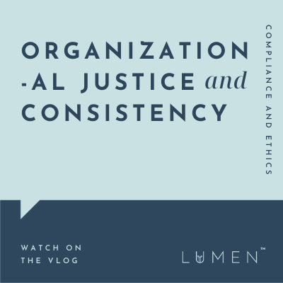 Organizational Justice and the Need For Consistency
