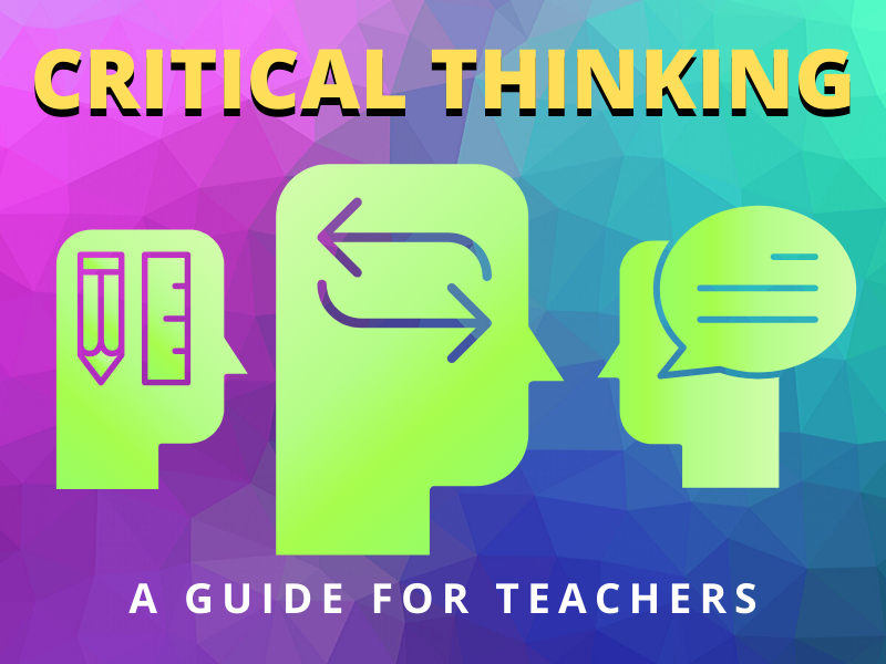 where can you use critical thinking outside school